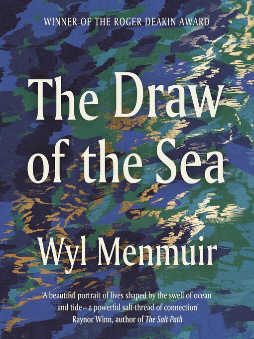 Title details for The Draw of the Sea by Wyl Menmuir - Wait list